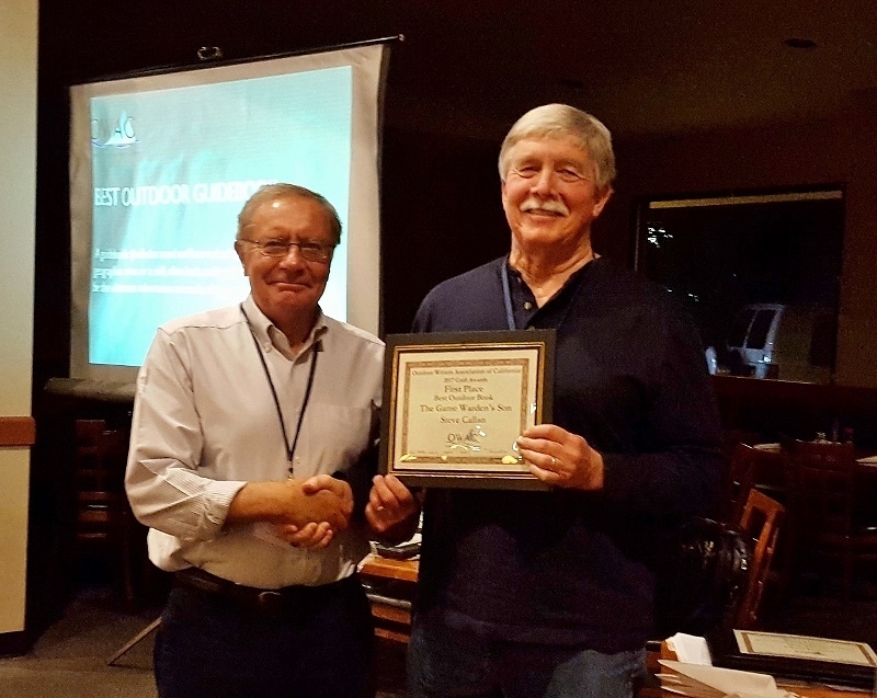 Author Steven T. Callan receives the "Best Outdoor Book of 2016" award, from the Outdoor Writers Association of California, for his sequel, The Game Warden's Son.